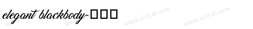 elegant blackbody字体转换